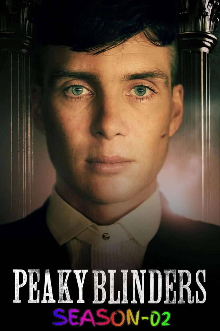 Free Peaky Blinders S02 (2014) (Hindi + English) Dual Audio Completed Web Series BluRay HEVC ESub (🔰 Episode -02)