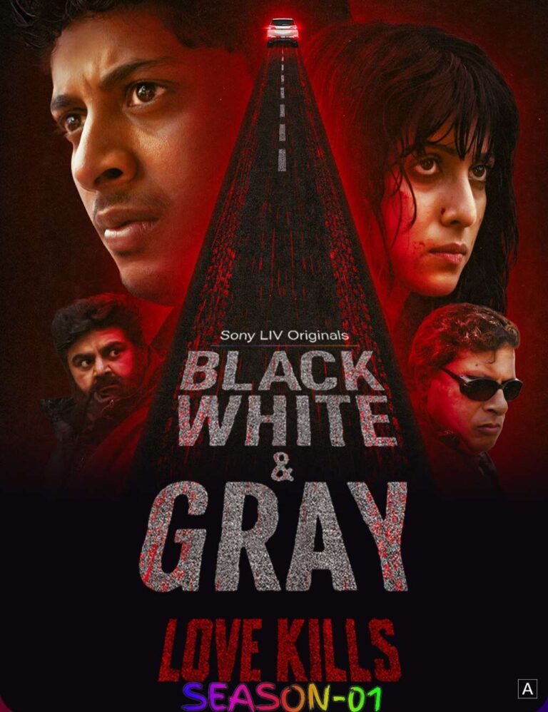 Free Black White And Gray - Love Kills S01 (2025) Hindi Completed Web Series HEVC ESub